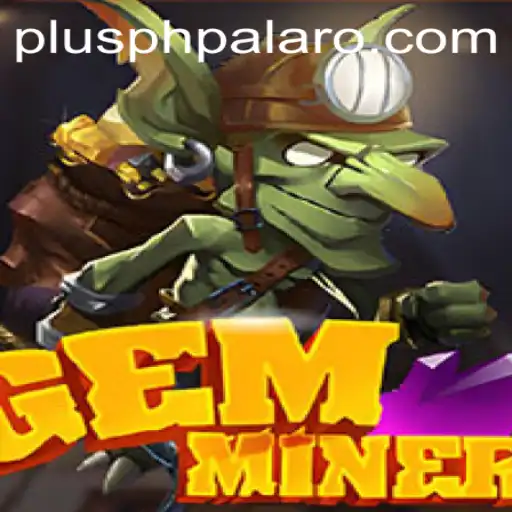 Unveiling GemMiner: A Journey into the Depths of Adventure